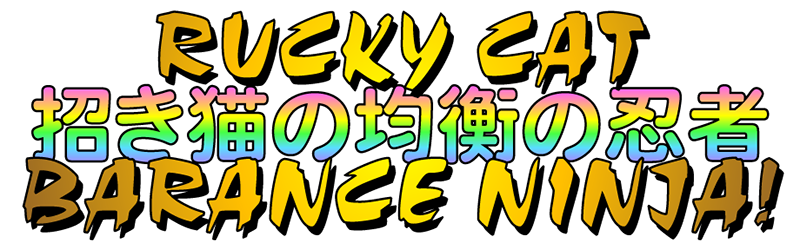 Rucky Cat Barance Ninja!